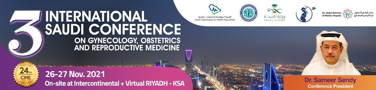 3rd  International Saudi Conference on Gynecology,Obstetrics and Reproductive Medicine
